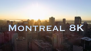 Montreal  Real 8K [upl. by Ahearn]