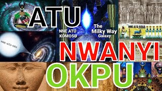 The Mysteries Of ATU NWANYI OKPU by Ugoebenaja [upl. by Acyssej]