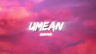 Gunna  umean Clean Lyrics [upl. by Ladd]