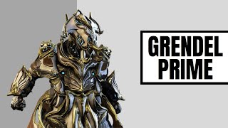 Warframe 2023 Grendel Prime Build [upl. by Euqinue]