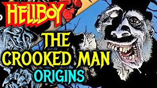 The Crooked Man Origins  Hellboys Most Sinister And Evvil Character Who Crossed All The Boundaries [upl. by Liarret917]