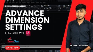 AutoCAD 2024  Dimension Settings Advance  Online classes By Hamid Sir [upl. by Wichman]