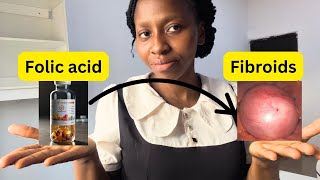 Can folic acid increase the size of uterine fibroids [upl. by Anytsirhc]