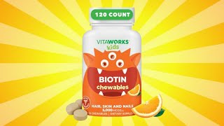 Best KidFriendly Biotin Chewables with Natural Orange Flavor [upl. by Ahsyek]