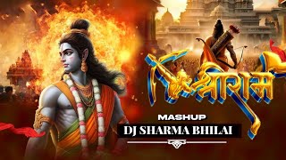 SHRI RAM MASHUP DJ SHARMA BHILAI [upl. by Roux]