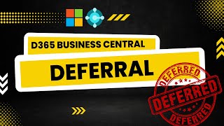 Deferral in Dynamics 365 Business Central NAV  Session  44 [upl. by Irrabaj666]