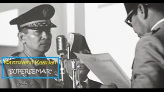 Menyingkap Kontroversi Keaslian Surat Perintah Sebelas Maret Supersemar [upl. by Savihc925]