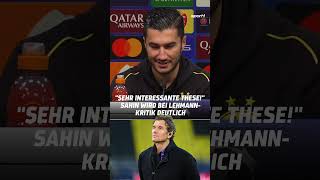 Über die Kritik von Jens Lehmann kann Nuri Sahin nur lachen 😂 shorts [upl. by Ahsotal]