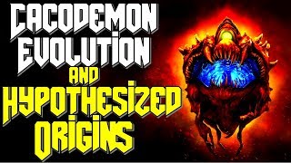 The Cacodemon Morphological Evolution Explanation  How did they evolve  Doom 2016 Eternal Lore [upl. by Ahsiyn]