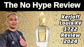 NEW XERJOFF LOUIS XV 1722 REVIEW  THE HONEST NO HYPE FRAGRANCE REVIEW [upl. by Pascale]