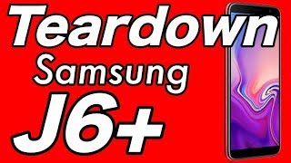 Samsung J6 Plus Full Disassembly [upl. by Eaj]