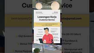 LOKERBOX  Lowongan Kerja Customer Service [upl. by Rosenzweig275]