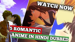 Top 5 love story Anime in hindi dubbed on crunchyroll Top 5 High school romcom Anime hindi dubbed [upl. by Ditmore794]