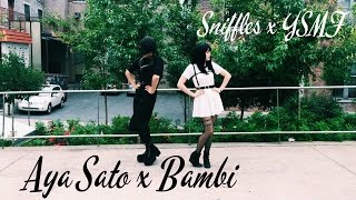 EAST2WEST Aya Sato x Bambi  Sniffles amp YSMF Choreography Dance Cover [upl. by Eldwun]