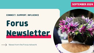 EN  Forus Newsletter September 2024 [upl. by Locin]