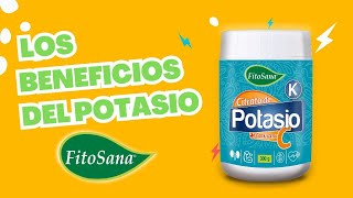 Los Beneficios del Potasio  Fitosana [upl. by Pat990]