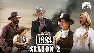 1883 Season 2 Trailer Release Date Cast Episodes amp What to Expect [upl. by Jovita]