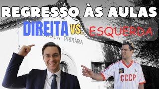 REGRESSO ÀS AULAS Direita vs Esquerda [upl. by Odnalref]