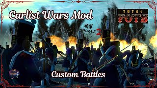 Total FOTS CARLIST WARS MOD  CUSTOM BATTLES  ALPHA PREVIEW GAMEPLAY [upl. by Cormier744]