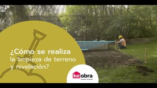 Cómo se realiza la limpieza de terreno y nivelación [upl. by Fredelia]