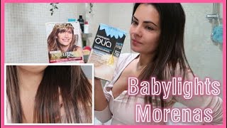 💆 MECHAS para MORENAS 💆 BABYLIGHTS en CASA con DECOLORANTE OLIA DE GARNIER Tinte L´OREAL EXCELLENCE [upl. by Enovad]