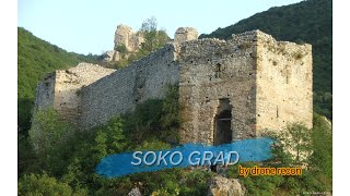 Soko Banja  Soko Grad drone video full HD [upl. by Cleavland646]