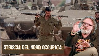 Striscia del Nord occupata per sempre [upl. by Anilem]