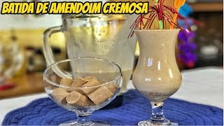 🔥BATIDA DE AMENDOIM DELICIOSA PARA FESTA JUNINA E SÃO JOÃO  MANUAL DA COZINHA 358 [upl. by Whale266]