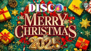 🔥🍀⚡Disco Christmas Songs 2025🎄🎅Turn up the volume and let the disco Christmas vibes take over🤩💖 [upl. by Synned]