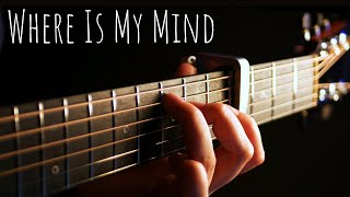 Where is My Mind  Pixies  Maxence Cyrin  Fight Club  Fingerstyle Guitar [upl. by Ojimmas423]