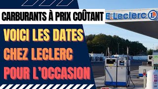 Carburant à prix coûtant chez Leclerc cet été voici les dates [upl. by Shuma]