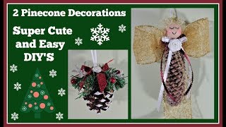 2 DIY Pinecone🎄 Decorations Super🎄 Easy Gift Idea [upl. by Ludvig]