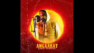 Aqeel Sarfarz  Angaaray Official Visualizer [upl. by Hennessey]