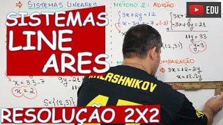 🔴 SISTEMAS 2x2  RESOLUÇÃO SUBSTITUIÇÃO ADIÇÃO E COMPARAÇÃO [upl. by Krisha]