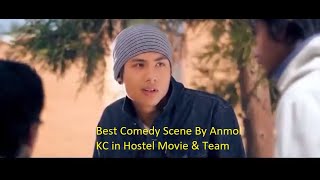 Anmol KC best Comedy video in Hostel  Nepali Comedy  Nepali Movies [upl. by Navarro]