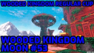 Super Mario Odyssey  Wooded Kingdom Moon 53  Wooded Kingdom Regular Cup [upl. by Arret]