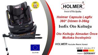 Holmer Capsula MultiPro Aero 3D LegFix İSize 360° Dönebilir 036kg İsofix Oto Koltuğu [upl. by Ytomit235]