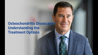 Osteochondritis Dissecans  Understanding the Treatment Options [upl. by Raffarty]