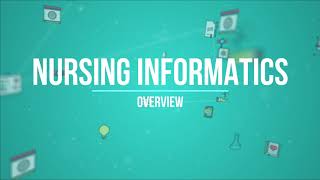 Nursing Informatics Overview [upl. by Erusaert859]