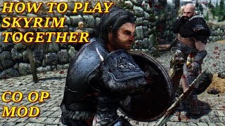 How to Play Skyrim Multiplayer Mod  Skyrim Together Setup Guide OLD METHOD [upl. by Thirza]