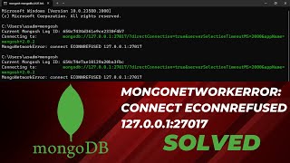 How to solve MongoNetworkError connect ECONNREFUSED 12700127017 [upl. by Boser]