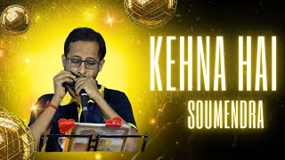 Kehna Hai  A Harmonica Cover Soumendra [upl. by Daenis]