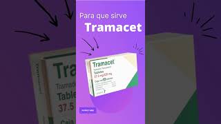 TRAMACET para que sirve 💊  ForoTube [upl. by Cassady]