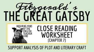 The Great Gatsby Chapter 7 Close Reading Inference Worksheet for High School [upl. by Aneerb]