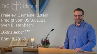 FeG Idstein Predigt vom 05092021 Sven Blissenbach [upl. by Ehcnalb]