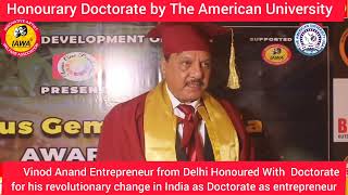 Honourary Doctorate honoris causa AUGP America to Vinod Anand Doctorate in Entrepreneurship [upl. by Kissie]