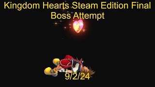 Kingdom Hearts Steam Edition Final Boss Attempt [upl. by Lamoree]