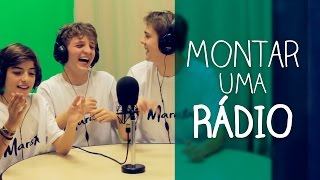 Como montar uma rádio [upl. by Martinic]