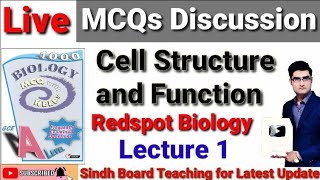 Live MCQs Discussion quotCell Structure and Functionquot Redspot Biology Lecture 1 [upl. by Theodosia715]