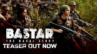 Bastar Teaser  Adah Sharma  Vipul Amrutlal Shah Sudipto Sen [upl. by Nam251]